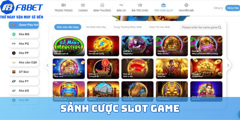 Sảnh cược Slot game